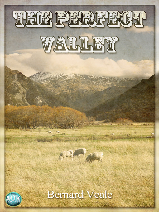 Title details for The Perfect Valley by Bernard Veale - Available